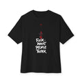 Graphic Tee — "Fuck What People Think" Oversized Boxy T-Shirt